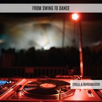 Zitelli & Bergamaschi - From Swing to Dance