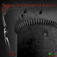 Ego - Scusa Ma Dovevo Farlo