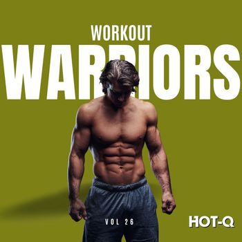 Various Artists - Workout Warriors 026 (Explicit)