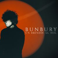 Bunbury - Un Brindis al Sol
