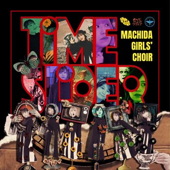 まちだガールズ・クワイア - TIME SLIDER