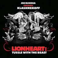 Klashnekoff - Lionheart: Tussle With The Beast