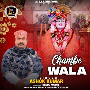 Ashok Kumar - Chambe Wala