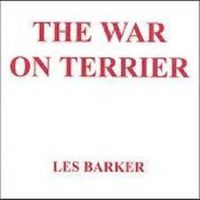 Les Barker - The War on Terrier