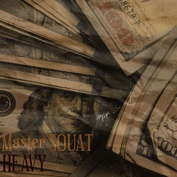 HEAVY - Master Souat