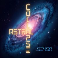 Seysa - Astral Collapse