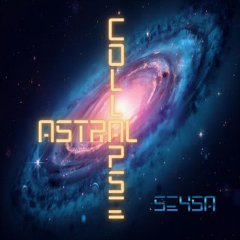 Seysa - Astral Collapse