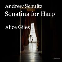 Alice Giles - Schultz: Sonatina for Harp