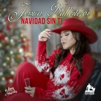 Jessica Ballesteros - Navidad Sin Ti