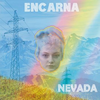 Nevada - Encarna (Explicit)