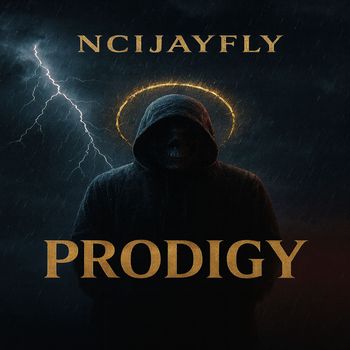 NCIJayFly - Prodigy (Explicit)