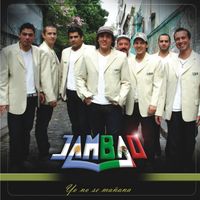 Jambao - Yo No Sé Mañana