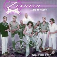 Zenglen - Do It Right Nou Pèdi Fren