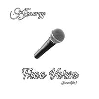 ENERGY - Free verse (freestyle) (Explicit)