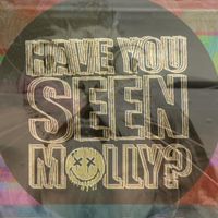 Makita - Have You Seen Molly?