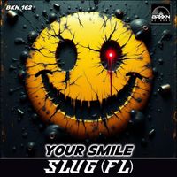 SluG (FL) - Your Smile