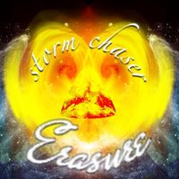 Erasure - Storm Chaser