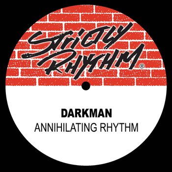 Darkman - Annihilating Rhythm