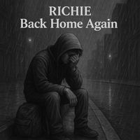 Richie - Back Home Again (Explicit)