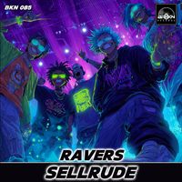 Sellrude - Ravers