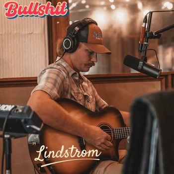 Lindstrom - Bullshit (Explicit)