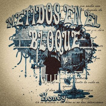 Honey - METIDOS EN EL BLOQUE (Explicit)