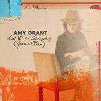 Amy Grant - The 6th Of January (Yasgur's Farm)