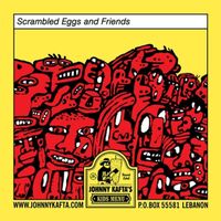 Scrambled Eggs - Scrambled Eggs and Friends
