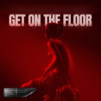Soundsinsane, Diego Antoine - Get On The Floor
