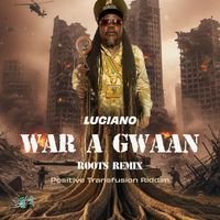 Luciano - War A Gwaan - Roots Remix (MYMM Roots Remix)