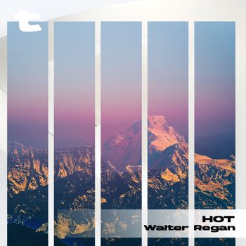 Walter Regan - Hot