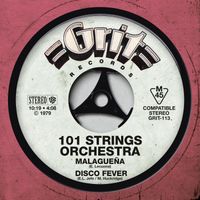 101 Strings Orchestra - Malagueña / Disco Fever