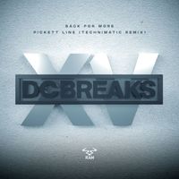 DC Breaks - Back for More / Pickett Line (Technimatic Remix)