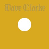 Dave Clarke - Way Of Life (The Remixes)