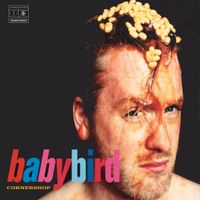 Babybird - Cornershop