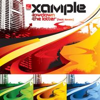 Xample, Lomax - Lowdown / The Latter