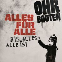 Ohrbooten - Alles für alle