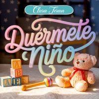Clara Terán - Duérmete Niño