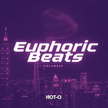 Various Artists - Euphoric Beats 025 (Explicit)