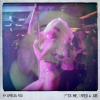 R Plus - Fxck Me I Need A Job (feat. Amelia Fox)
