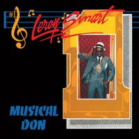 Leroy Smart - Musical Don