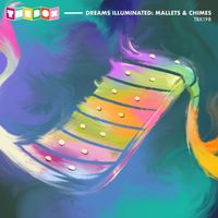 Sergey Kolosov - Dreams Illuminated: Mallets & Chimes