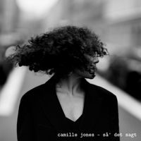 Camille Jones - Så' det sagt
