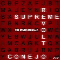 Conejo - SUPREME REVOLT (INSTRUMENTALS)