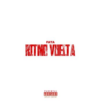 Fata - RITMO VUELTA (Explicit)
