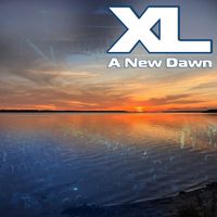 XL - A New Dawn
