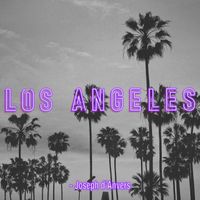 Joseph d'Anvers - Los Angeles