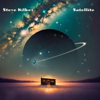 Steve Kilbey - Satellite
