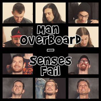 Man Overboard - Senses Fail Split (Explicit)