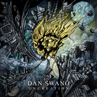Dan Swanö - Uncreation (Remaster 2026)